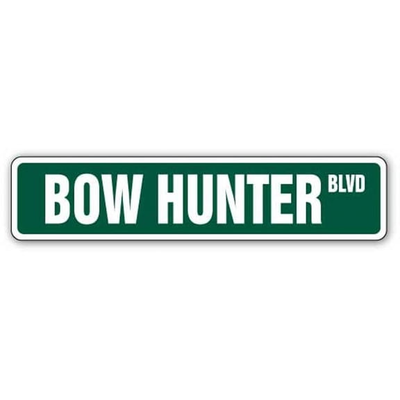 SignMission 4 x 18 in. Bow Hunter Street Sign