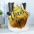 thumbnail image 4 of Thank You Soft Flannel Fleece Throw Blanket, Golden Yellow Tone Round Paint Backdrop with Cursive Wording, Cozy Plush for Indoor and Outdoor Use, 50" x 70", Mustard Caramel, by Ambesonne, 4 of 5