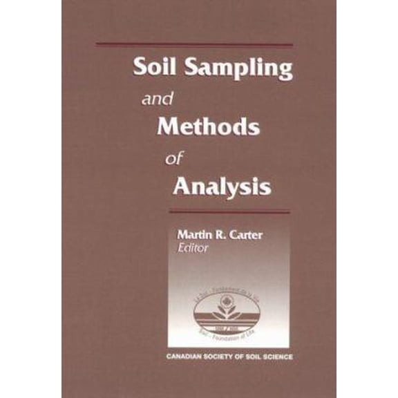 Pre-Owned Soil Sampling and Methods of Analysis (Hardcover) 0873718615 9780873718615