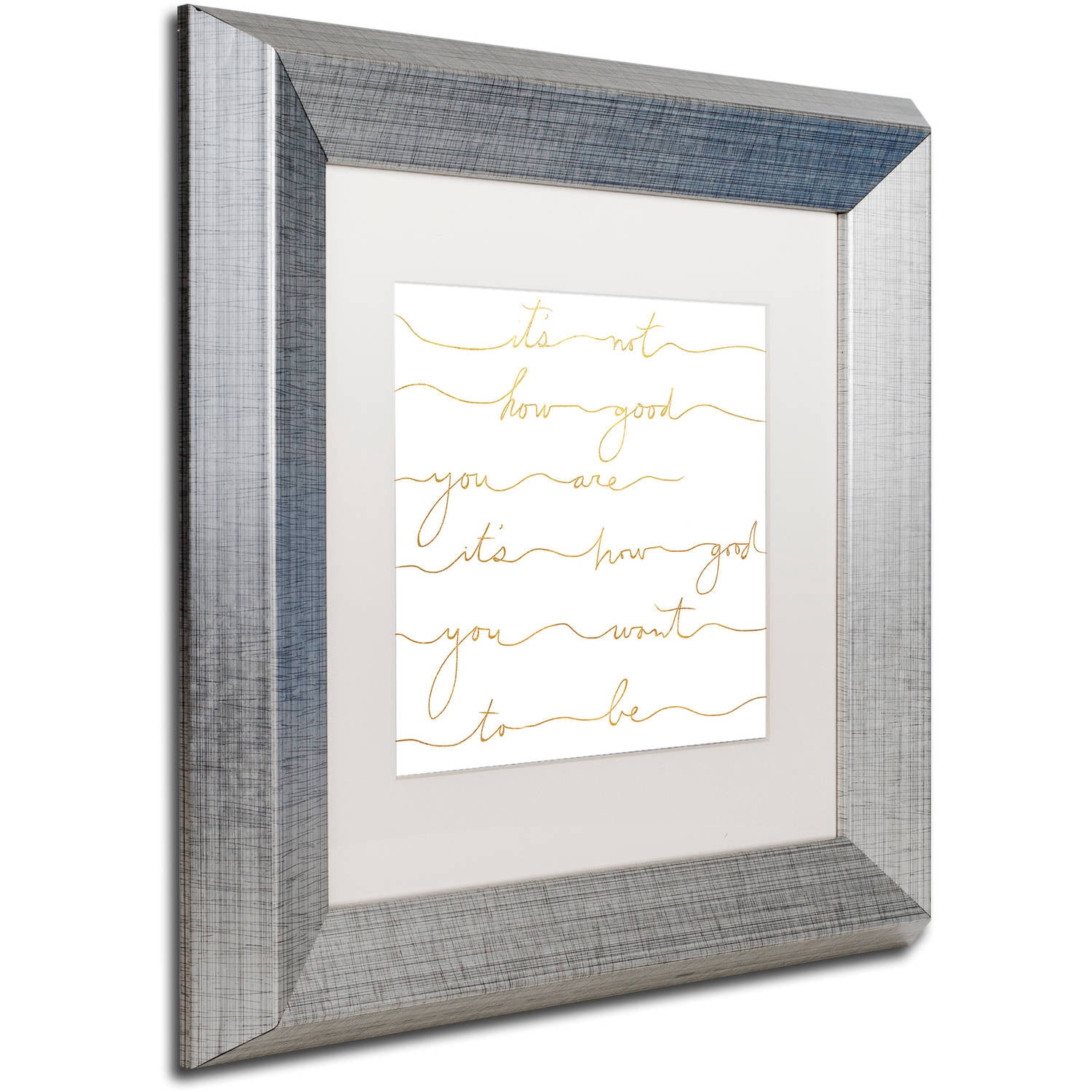 Trademark Fine Art "How Good Gold" Canvas Art by Lisa Powell Braun, White Matte, Silver Frame