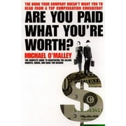 Are You Paid What You're Worth? [Paperback - Used]