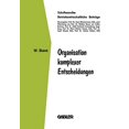thumbnail image 1 of Organisation komplexer Entscheidungen (Betriebswirtschaftliche Beiträge) (German Edition), 1 of 1