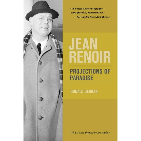 Jean Renoir : Projections of Paradise (Paperback)