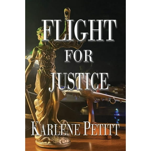 Flight For Justice (Paperback)