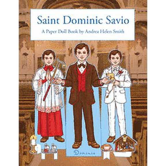 Saint Dominic Savio: A Paper Doll Book (Paperback)