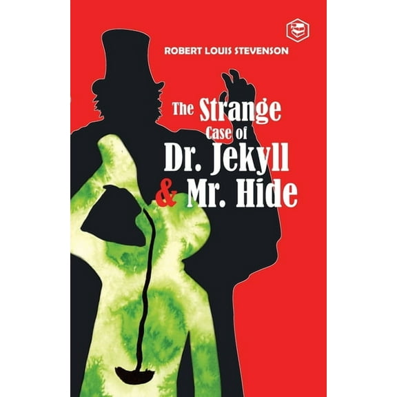 The Strange Case of Dr. Jekyll and Mr. Hyde, (Paperback)