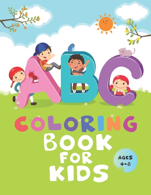 ABC Coloring Book For Kids Ages 4-8 : Toddler ABC coloring book ...