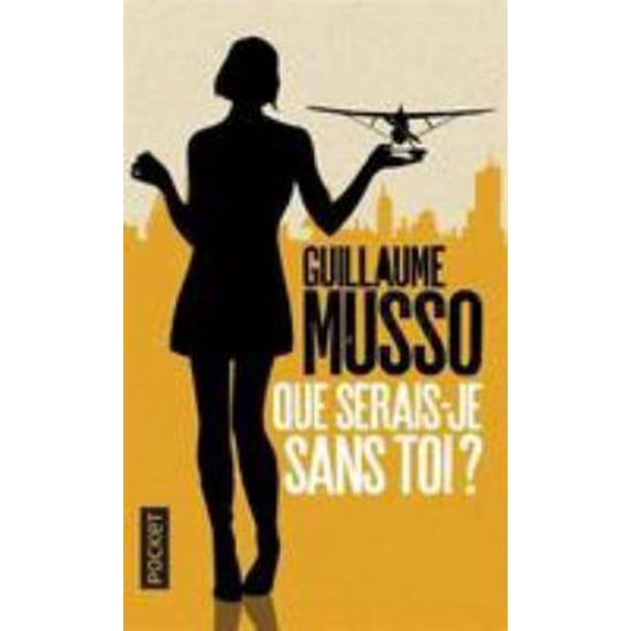 Pre-Owned Que serais-je sans toi ? (Paperback) by Guillaume Musso