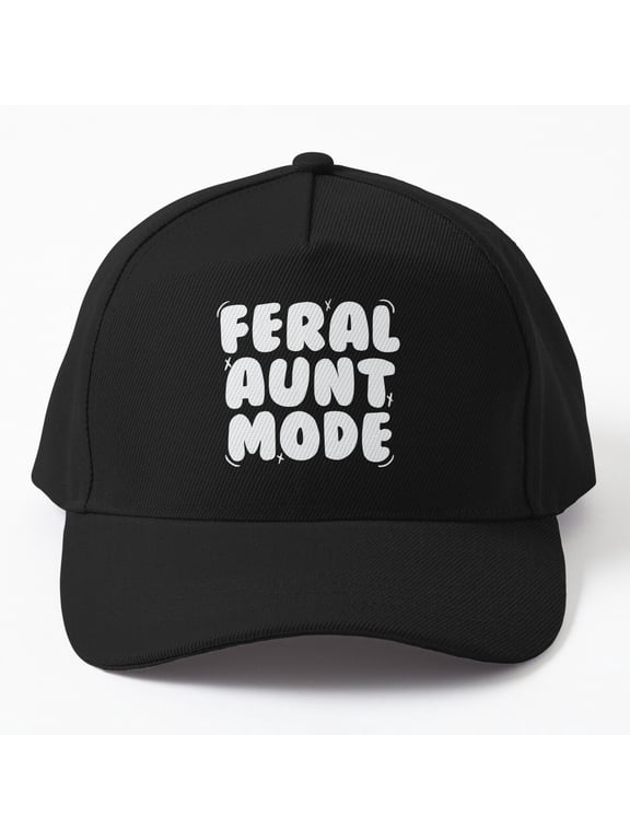 Feral Aunt Mode Chaos Baseball Cap, Fun Graphic Design