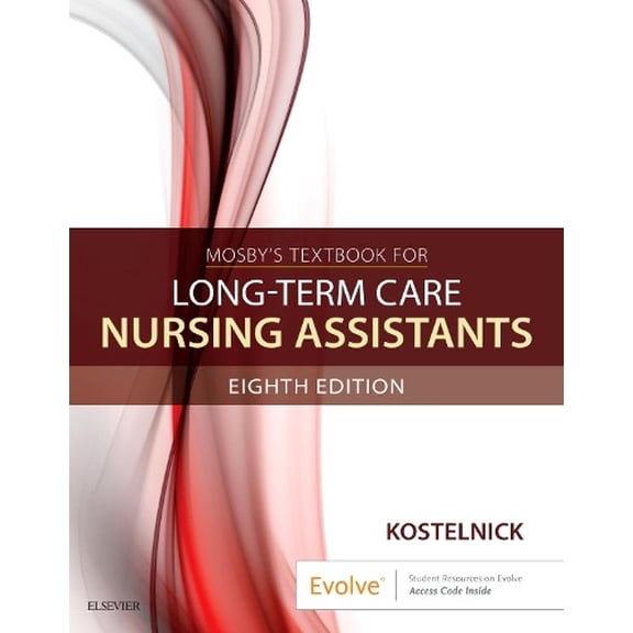 Pre-Owned Mosby's Textbook for Long-Term Care Nursing Assistants (Paperback) 0323530737 9780323530736