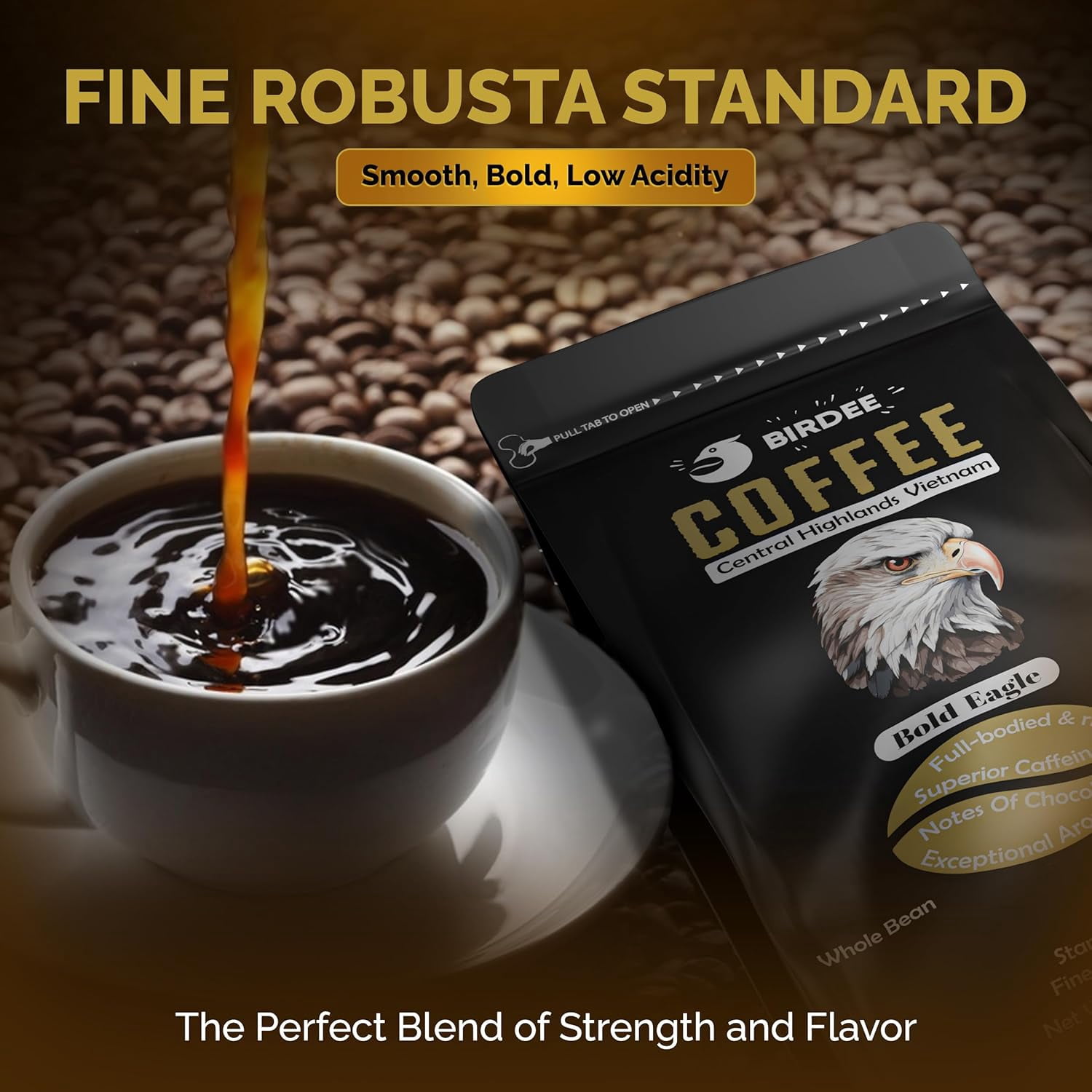 Birdee Vietnamese Coffee – 1 LB, Medium Roast Whole Bean, 100% Robusta, Hand-Picked, Resealable Bag, Smooth Flavor, Low Acid, High Caffeine