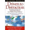 thumbnail image 1 of Driven to Distraction: Recognizing and Coping with Attention Deficit Disorder from Childhood Through Adulthood, 1 of 1