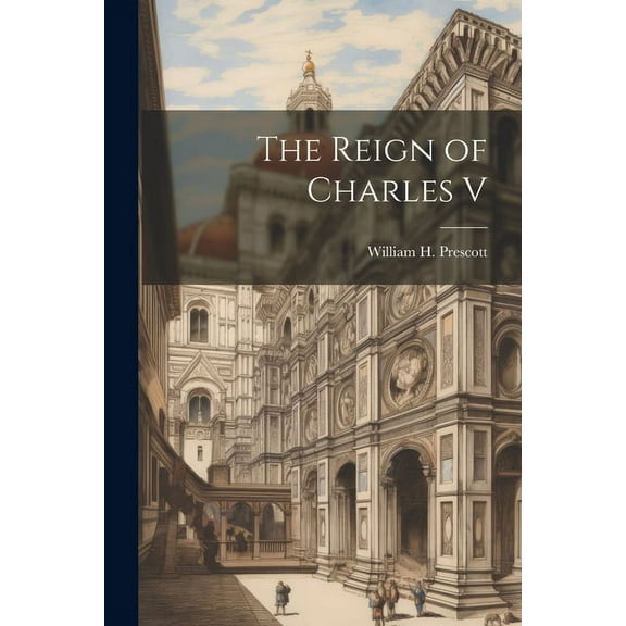The Reign of Charles V (Paperback)