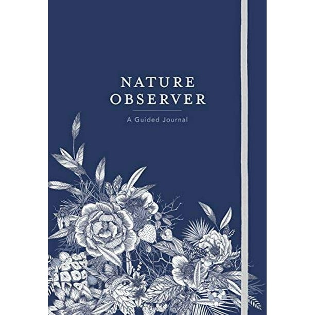 Observateur de la Nature, un Journal Guidé