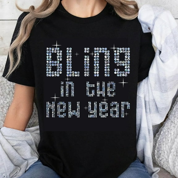 100% Cotton Bling In The New Year Rhinestone T-Shirt Women's Sparkly Sequin Christmas Holiday Party Shirt Cute Fashion Top