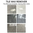 thumbnail image 5 of Yrmaups Ceramic Tile Wax Remover for Household, Efficient Polishing Wax Cleaner, Non-Damaging Floor Cleaning Agent for Kitchen, Bathroom, Decoration, Renovation, 5 of 9
