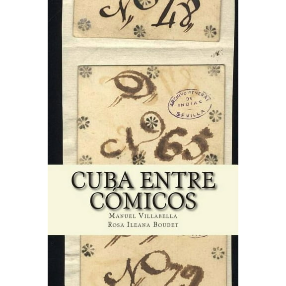 Cuba entre cómicos : Candamo, Covarrubias y Prieto (Paperback)