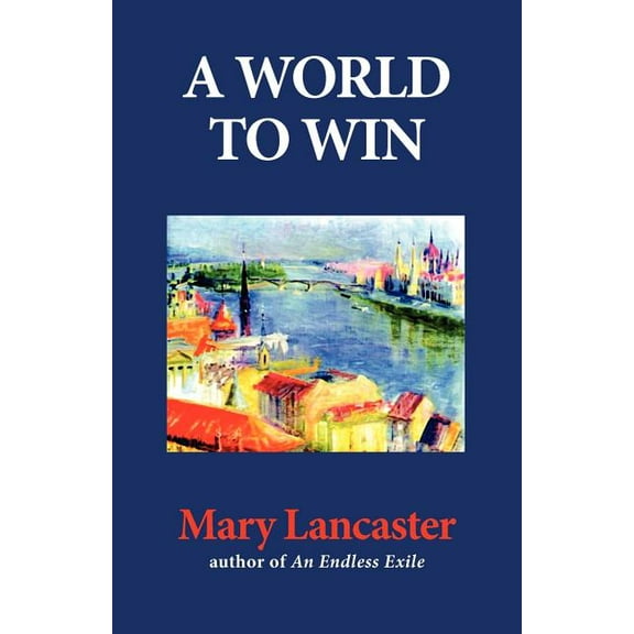 A World to Win (Paperback)