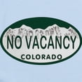 thumbnail image 2 of CafePress - No Vacancy Colo License Plate Infant Bodysuit - Baby Light Bodysuit, Size Newborn - 24 Months, 2 of 4