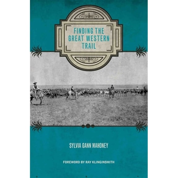 Pre-Owned Grover E. Murray Studies in the American Southwest: Finding the Great Western Trail (Hardcover)
