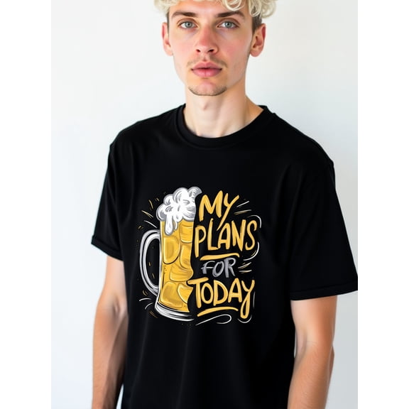 Beer Plans Today Tee men graphic t shirts black graphic tees casual Stylish summer outerwear Funny Unisex Shirt Short Sleeve tshirts
