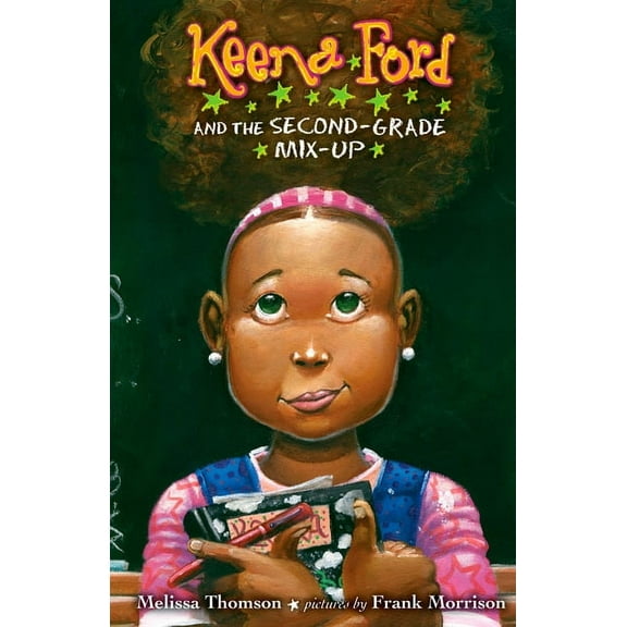 Keena Ford Keena Ford and the Second-Grade Mix-Up, Book 1, (Paperback)