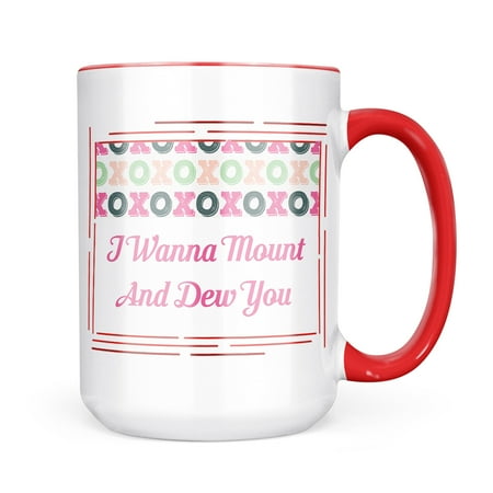 

Christmas Cookie Tin I Wanna Mount And Dew You Valentine s Day XOXOs Mug gift for Coffee Tea lovers