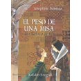 thumbnail image 1 of El peso de una misa: Un relato de fe (Spanish Edition), 1 of 2