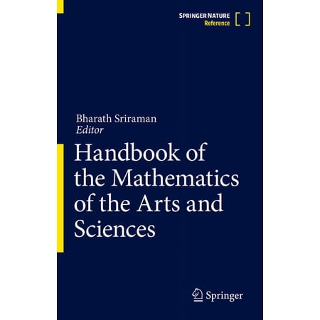 Handbook of the Mathematics of the Arts and Sciences (Hardcover)