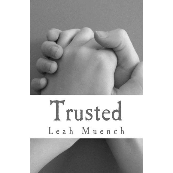 Trusted, (Paperback)