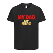 My Dad My Hero Classic T shirt, Gifts for Dad, Funny Shirts Gift Idea for Fathers Day, Dad Birthday, Holiday, Christmas, Dad Shirt, T shirts for men, Size S