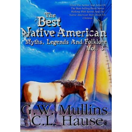 The Best Native American Myths, Legends, and Folklore