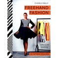 thumbnail image 1 of Freehand Fashion: Learn to Sew the Perfect Wardrobe, 1 of 2