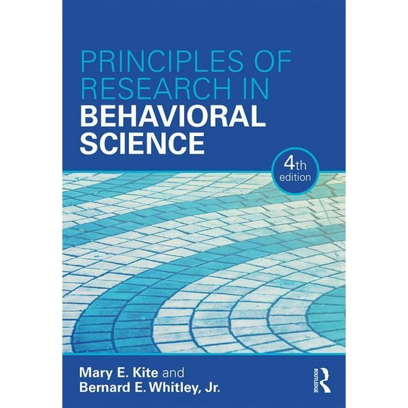 Principles of Research in Behavioral Science: Fourth Edition, (Hardcover)