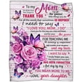 thumbnail image 2 of to My Mom Blanket from Daughter, Butterfly Blanket for My Mom, Mom Gifts from Daughter, Mom Birthday Christmas Idea Gifts, to My Mom Super Soft Cozy Flannel Throw Blanket 50"x 60", 2 of 6