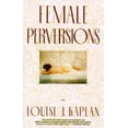 thumbnail image 1 of Pre-Owned Female Perversions (Paperback) 0385262345 9780385262347, 1 of 1