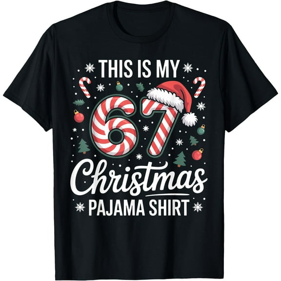 This My 67 Christmas Pajama 67 Meme Gen Alpha T-Shirt TShirt