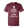 thumbnail image 1 of Keep Calm And Love Swordfish Fish Animal Lover Adult T-Shirt Tee, 1 of 2