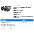 thumbnail image 2 of Left Headlight Assembly - Compatible with 2016 - 2020 Mazda CX-9 Sport Utility 2017 2018 2019, 2 of 2
