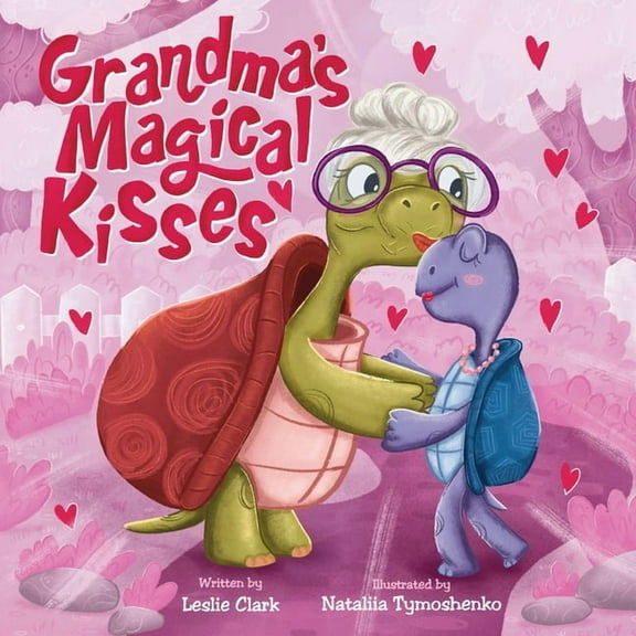 Grandma's Magical Kisses, (Paperback)
