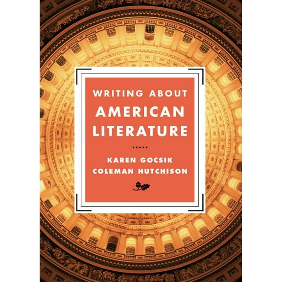 Writing about American Literature, (Paperback)