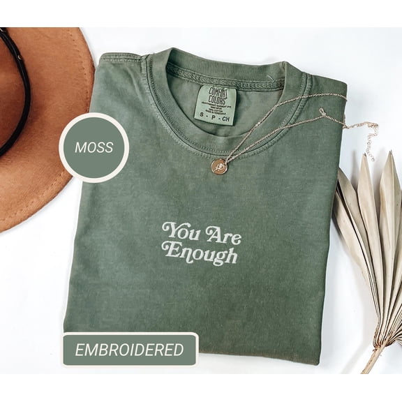 You Are Enough Embroidered Shirt Mental health Shirt Be Kind Shirt Kindness top Kindness t shirt Positivity Shirt Shirt
