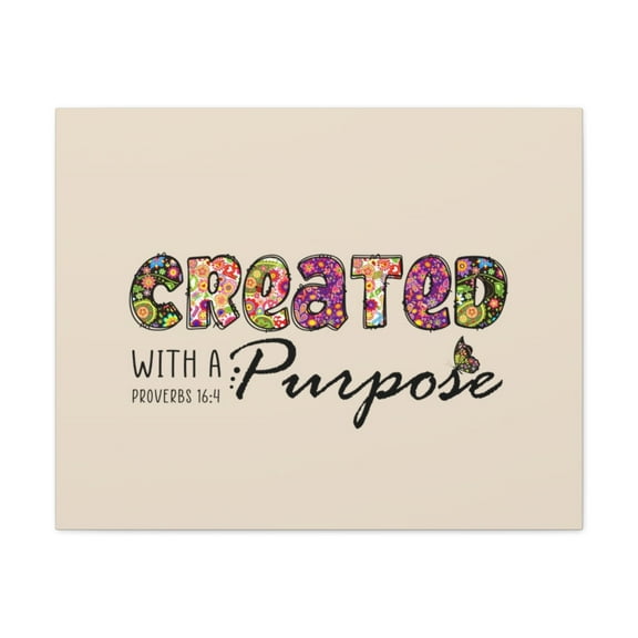 Scripture Walls Proverbs 16:4 With A Purpose Colored Bible Verse Canvas Christian Wall Art Ready to Hang Unframed