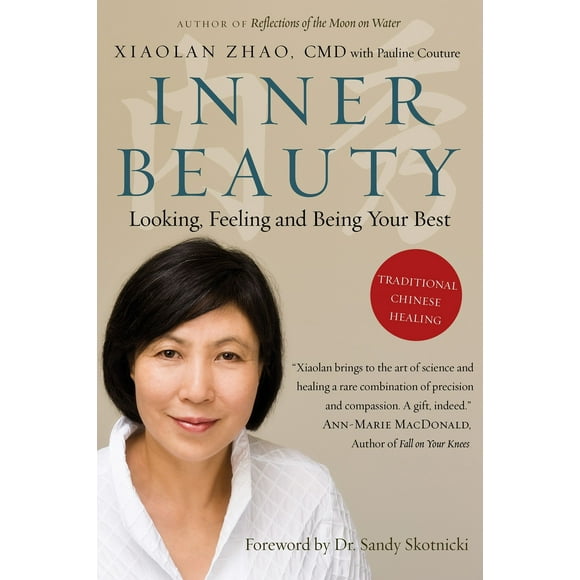Pre-Owned Inner Beauty: Looking, Feeling and Being Your Best Through Traditional Chinese Healing (Paperback) 030735881X 9780307358813
