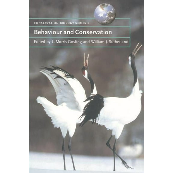 Conservation Biology Behaviour and Conservation, Book 2, (Paperback)