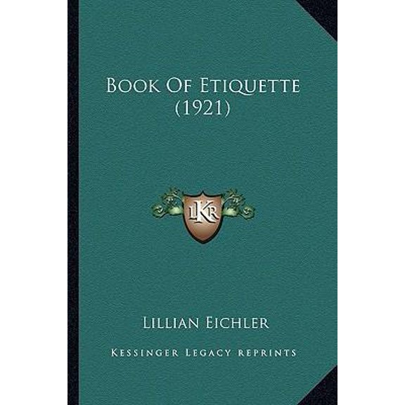 Book of Etiquette (1921) Paperback