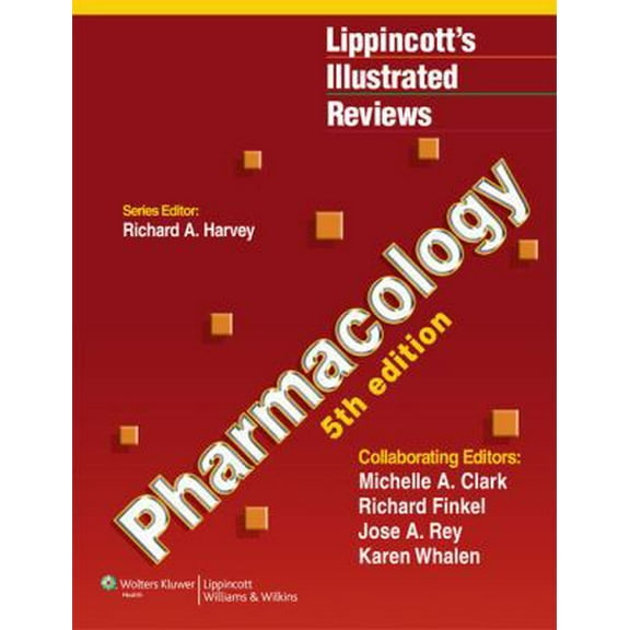 Pre-Owned Lippincott's Illustrated Reviews: Pharmacology (Paperback) 1451113145 9781451113143