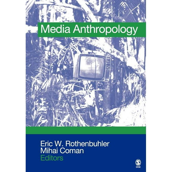 Media Anthropology, (Paperback)