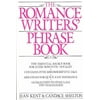 THE ROMANCE WRITERS PHRASE BOOK