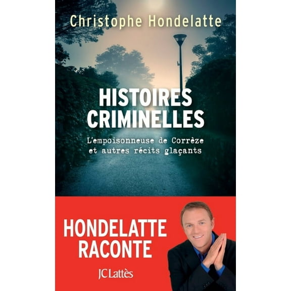Histoires criminelles, (Paperback)